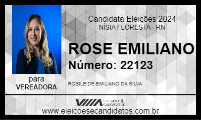 Candidato ROSE EMILIANO 2024 - NÍSIA FLORESTA - Eleições