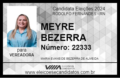 Candidato MEYRE BEZERRA 2024 - RODOLFO FERNANDES - Eleições