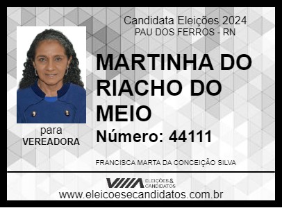 Candidato MARTINHA DO RIACHO DO MEIO 2024 - PAU DOS FERROS - Eleições