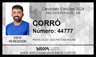 Candidato CORRÓ 2024 - PAU DOS FERROS - Eleições