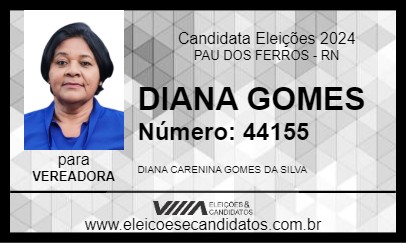 Candidato DIANA GOMES 2024 - PAU DOS FERROS - Eleições