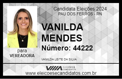 Candidato VANILDA DE ZÉ MENDES 2024 - PAU DOS FERROS - Eleições