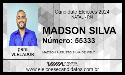 Candidato MADSON SILVA 2024 - NATAL - Eleições