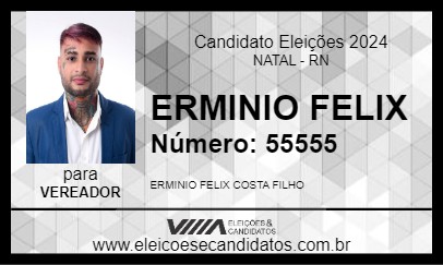 Candidato ERMINIO FELIX 2024 - NATAL - Eleições