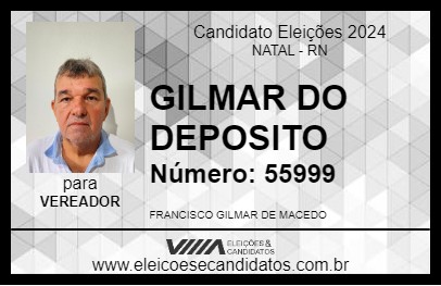 Candidato GILMAR DO DEPOSITO 2024 - NATAL - Eleições