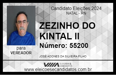 Candidato ZEZINHO DO KINTAL II 2024 - NATAL - Eleições