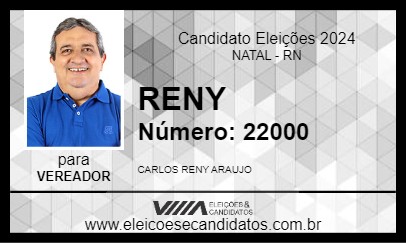 Candidato RENY 2024 - NATAL - Eleições