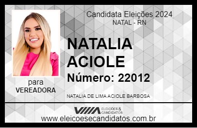 Candidato NATALIA ACIOLE 2024 - NATAL - Eleições