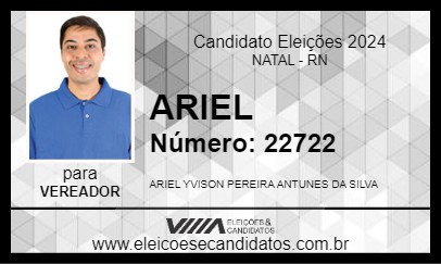 Candidato ARIEL 2024 - NATAL - Eleições