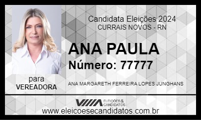 Candidato ANA PAULA 2024 - CURRAIS NOVOS - Eleições