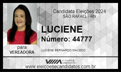 Candidato LUCIENE 2024 - SÃO RAFAEL - Eleições