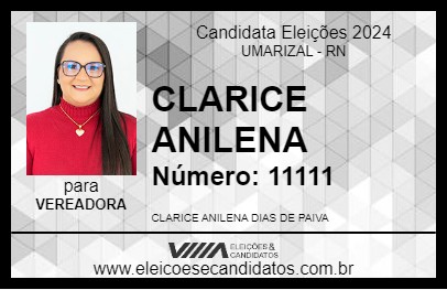 Candidato CLARICE ANILENA 2024 - UMARIZAL - Eleições