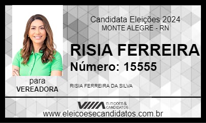 Candidato RISIA FERREIRA 2024 - MONTE ALEGRE - Eleições