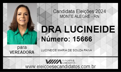 Candidato DRA LUCINEIDE 2024 - MONTE ALEGRE - Eleições