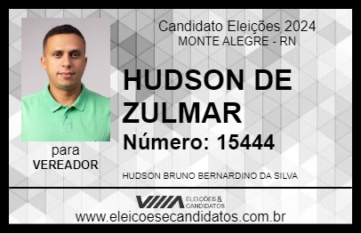 Candidato HUDSON DE ZULMAR 2024 - MONTE ALEGRE - Eleições