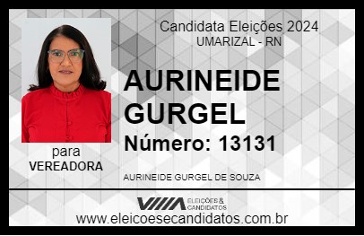 Candidato AURINEIDE GURGEL 2024 - UMARIZAL - Eleições