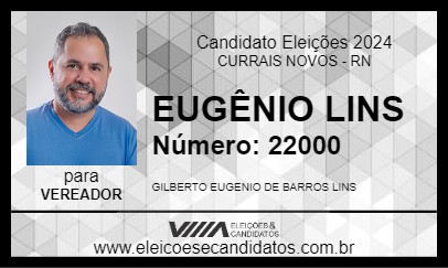 Candidato EUGÊNIO LINS 2024 - CURRAIS NOVOS - Eleições