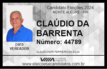 Candidato CLAÚDIO DA BARRENTA 2024 - MONTE ALEGRE - Eleições