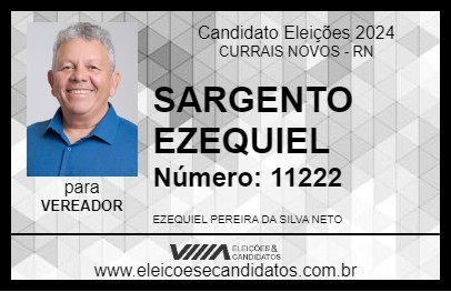 Candidato SARGENTO EZEQUIEL 2024 - CURRAIS NOVOS - Eleições