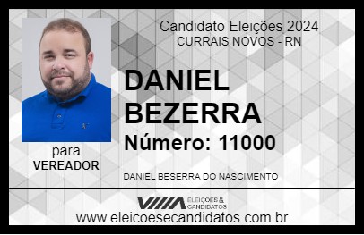 Candidato DANIEL BEZERRA 2024 - CURRAIS NOVOS - Eleições