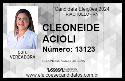 Candidato CLEONEIDE ACIOLI 2024 - RIACHUELO - Eleições