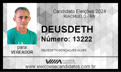 Candidato DEUSDETH 2024 - RIACHUELO - Eleições