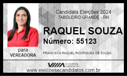 Candidato RAQUEL SOUZA 2024 - TABOLEIRO GRANDE - Eleições