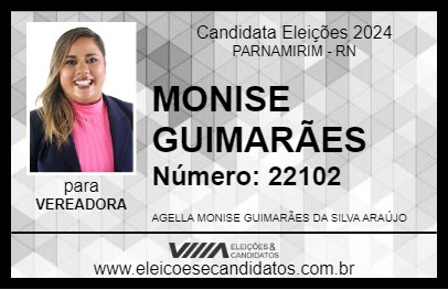 Candidato MONISE GUIMARÃES 2024 - PARNAMIRIM - Eleições