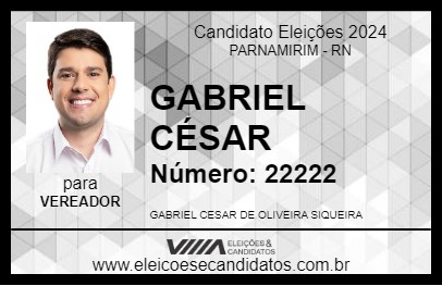 Candidato GABRIEL CÉSAR 2024 - PARNAMIRIM - Eleições