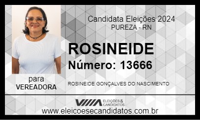 Candidato ROSINEIDE 2024 - PUREZA - Eleições