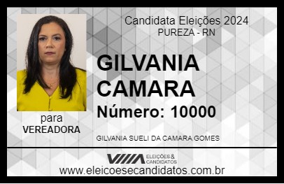 Candidato GILVANIA CAMARA 2024 - PUREZA - Eleições