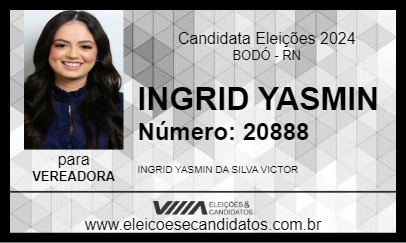 Candidato INGRID YASMIN 2024 - BODÓ - Eleições