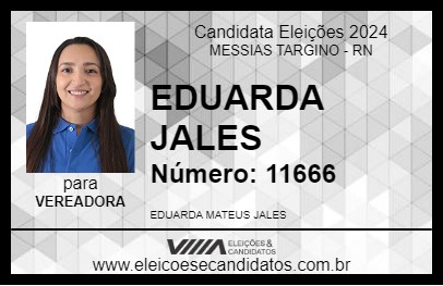 Candidato EDUARDA JALES 2024 - MESSIAS TARGINO - Eleições