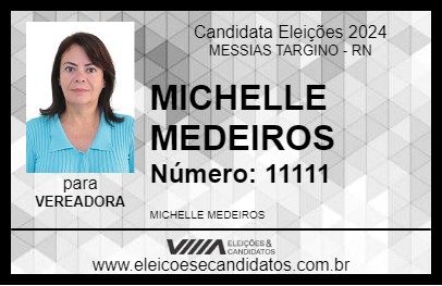 Candidato MICHELLE MEDEIROS 2024 - MESSIAS TARGINO - Eleições