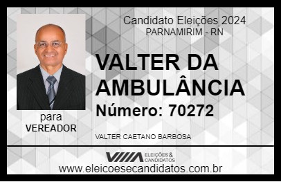 Candidato VALTER DA AMBULÂNCIA 2024 - PARNAMIRIM - Eleições