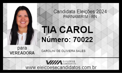 Candidato TIA CAROL 2024 - PARNAMIRIM - Eleições