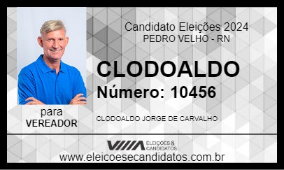 Candidato CLODOALDO 2024 - PEDRO VELHO - Eleições