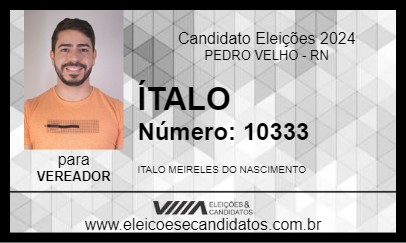 Candidato ÍTALO 2024 - PEDRO VELHO - Eleições