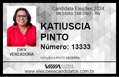 Candidato KATIUSCIA PINTO 2024 - MESSIAS TARGINO - Eleições