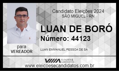 Candidato LUAN DE BORÓ 2024 - SÃO MIGUEL - Eleições