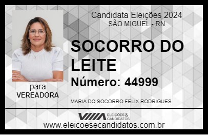 Candidato SOCORRO DO LEITE 2024 - SÃO MIGUEL - Eleições