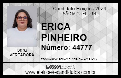 Candidato ERICA PINHEIRO 2024 - SÃO MIGUEL - Eleições