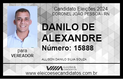 Candidato DANILO DE ALEXANDRE 2024 - CORONEL JOÃO PESSOA - Eleições