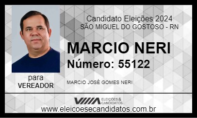 Candidato MARCIO NERI 2024 - SÃO MIGUEL DO GOSTOSO - Eleições