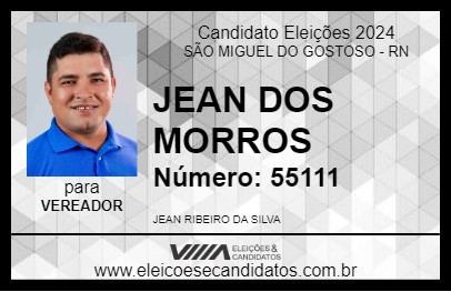 Candidato JEAN DOS MORROS 2024 - SÃO MIGUEL DO GOSTOSO - Eleições