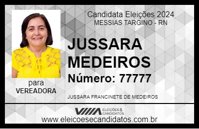 Candidato JUSSARA MEDEIROS 2024 - MESSIAS TARGINO - Eleições