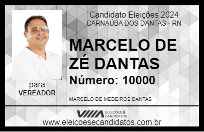 Candidato MARCELO DE ZÉ DANTAS 2024 - CARNAÚBA DOS DANTAS - Eleições