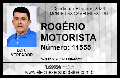 Candidato ROGÉRIO MOTORISTA 2024 - MONTE DAS GAMELEIRAS - Eleições