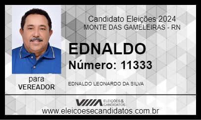 Candidato EDNALDO 2024 - MONTE DAS GAMELEIRAS - Eleições