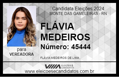 Candidato FLÁVIA MEDEIROS 2024 - MONTE DAS GAMELEIRAS - Eleições